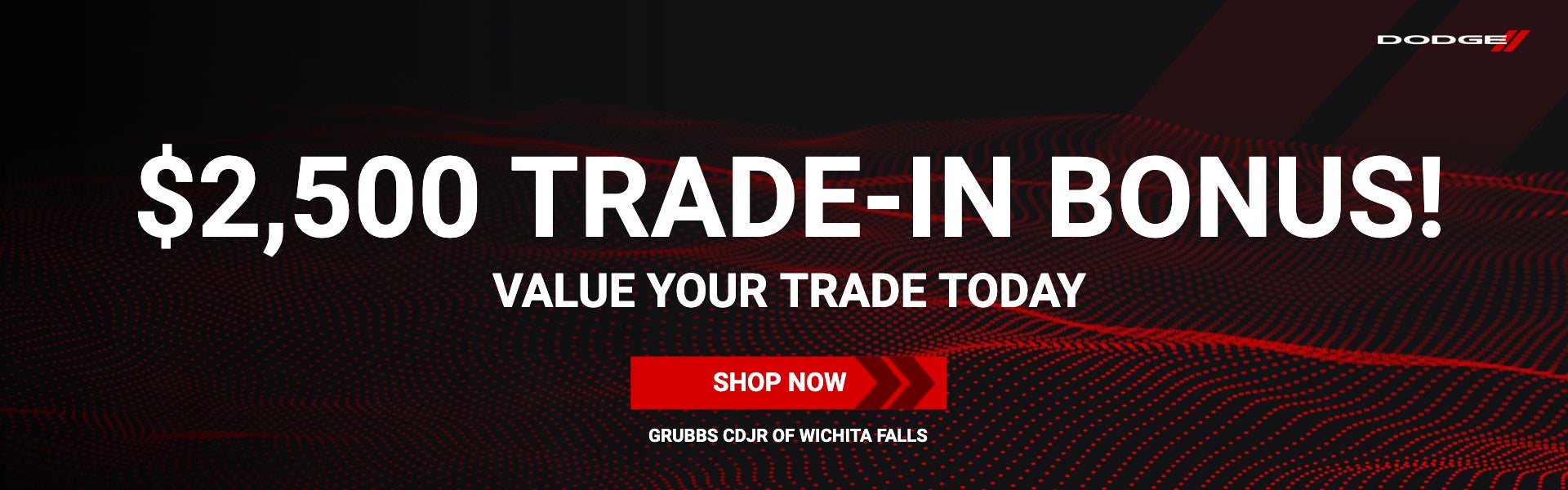 $2,500 Trade-In-Bonus